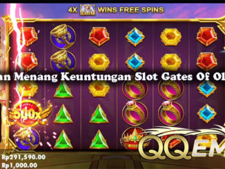 Panduan Menang Keuntungan Slot Gates Of Olympus